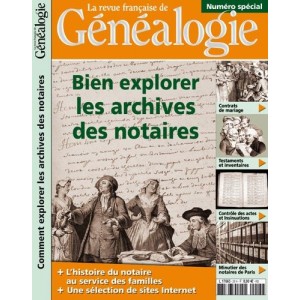 Hors série de La RFG - Bien explorer les archives des notaires