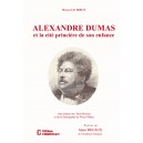 Alexandre Dumas et la cité princière de son enfance