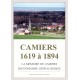 Camiers 1619 à 1894 La mémoires de Camiers Dictionnaire généalogique