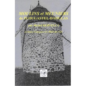 Moulins et Meuniers de Plougastel-Daoulas