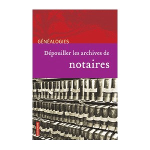 Dépouiller les archives de notaires