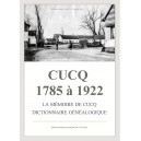 Cucq 1785 à 1922 La mémoires de Cucq Dictionnaire généalogique