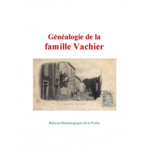 Généalogie de la famille Vachier