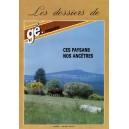Les dossiers de gé-magazine N° 1 : Ces paysans nos ancêtres