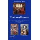 Trois conférences