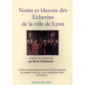 Noms et blasons des échevins de Lyon (Cd-Rom)