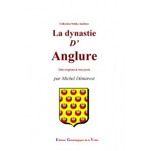 La dynastie d'Anglure