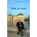 Mine de riens