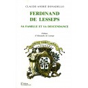 Ferdinand de Lesseps sa famille sa descendance