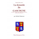 La dynastie de Gascogne