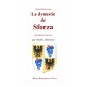 La dynastie de Sforza