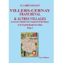 Villers-Cernay Francheval & autres villages Tome 1