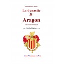 La dynastie d'Aragon