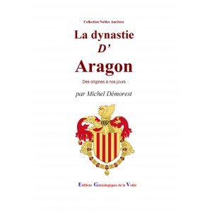 La dynastie d'Aragon