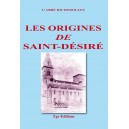 Histoire de saint-Désiré