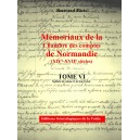 Mémoriaux de la chambre des comptes de Normandie XIV°-XVII° siècles Tome 6