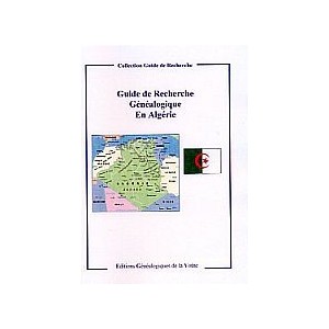Guide de Recherche Généalogique en Algérie