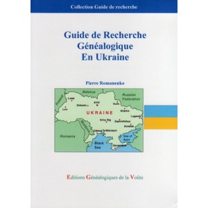 Guide de Recherche Généalogique en Ukraine