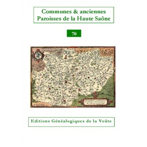 Noms des communes et anciennes paroisses de France : La Haute Saône