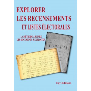 explorer les recensements et listes électorales, la méthode à suivre, les documents à exploiter