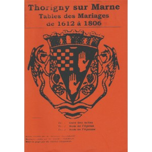 Thorigny sur Marne (Table des mariages)