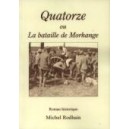 Quatorze, ou la bataille de Morhange