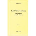 Les frères Toulon : un dérapage sous la Terreur