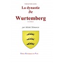 La dynastie de Wurtemberg
