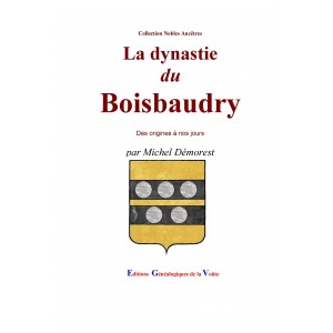 La dynastie du Boisbaudry