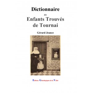 Dictionnaire des enfants trouvés de Tournai