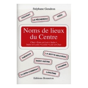 Noms de lieux du Centre