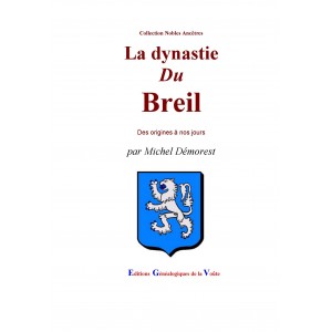 La dynastie du Breil