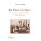 La Place Cléricée, Flétrissures, carcans et exécutions publiques dans une petite ville de province au dix-neuvième siècle