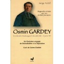 Osmin Gardey Un Pyrénéen engagé de Reichshoffen à la Séparation