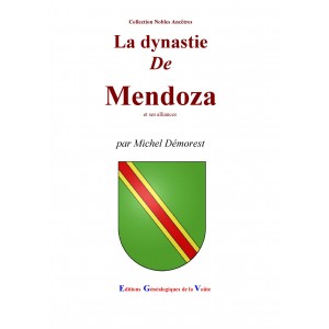 La dynastie de Mendoza