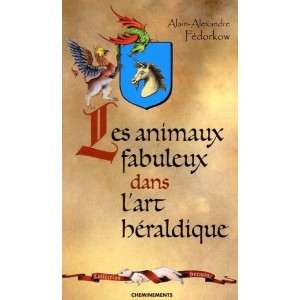 Les animaux fabuleux dans l'art héraldique