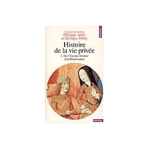 Histoire de la vie priv&eacute;e Tome 2