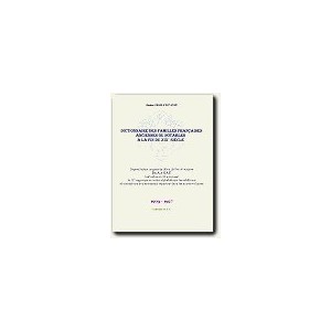 Dictionnaire des familles Françaises anciennes ou notables