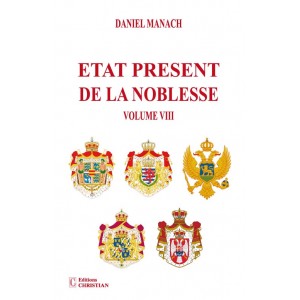 Etat présent de la noblesse Volume VIII