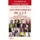 Les politiques de A à Z  - 100 généalogies et portraits familiaux - Volume II