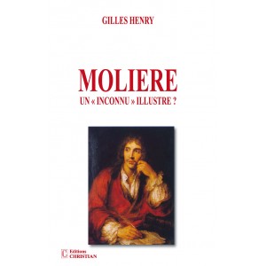 Molière un «inconnu» illustre ?