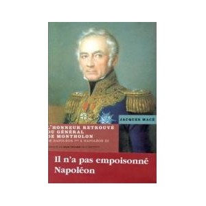 L'honneur retrouvé du général de MONTHOLON