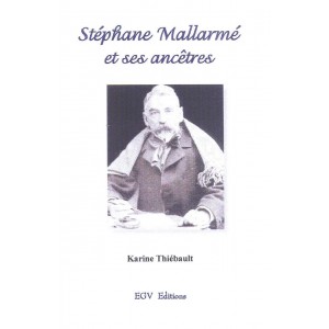 Stéphane Mallarmé et ses ancêtres