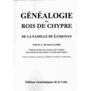 Généalogie des Rois de chypre de la famille de Lusignan