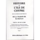 Histoire de l'Ile de Chypre sous le règne des princes de la maison de Lusignan les 3 Volumes