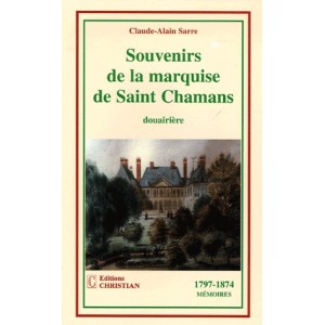 Souvenir de la Marquise de Saint-Chamans  