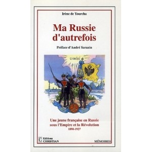 Ma russie d'autrefois