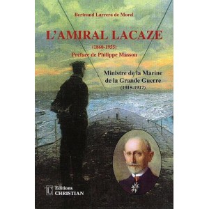 L'Amiral Lacaze (1860-1955)