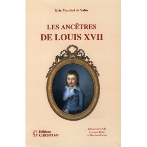 Les ancêtres de Louis XVII