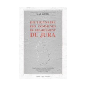 Dictionnaire des communes du département du Jura